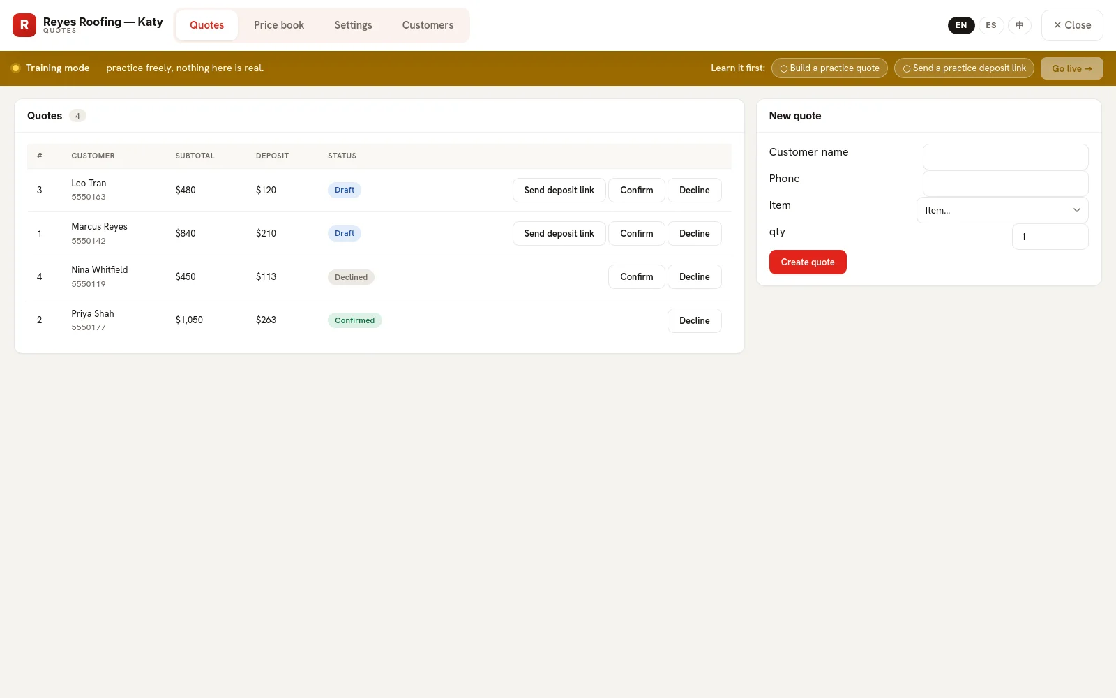 Quotes pipeline: draft quotes with subtotals and deposits, Send deposit link / Confirm / Decline actions, a confirmed job, and the New quote builder